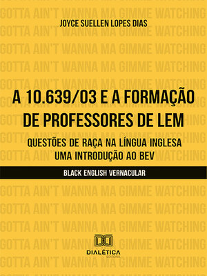 cover image of A 10.639/03 e a formação de professores de LEM